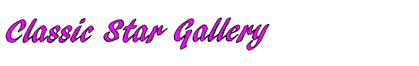 Classic Star Gallery