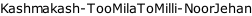 Kashmakash-TooMilaToMilli-NoorJehan